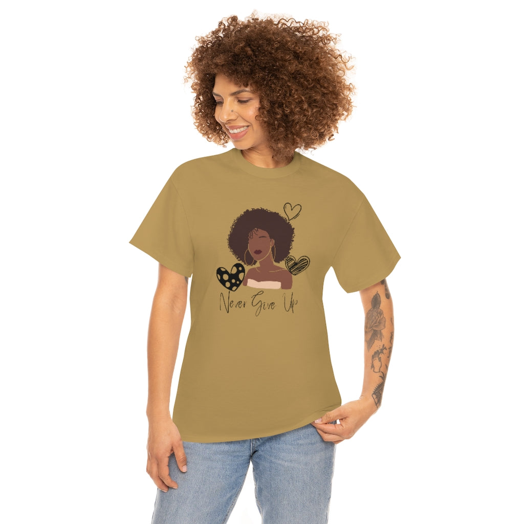 Never Give Up Unisex Tee