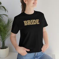 Bride Shirt for Bachelorette Party Gift for Bride T Shirt