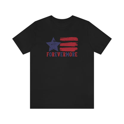 Forevermore Unisex T Shirt