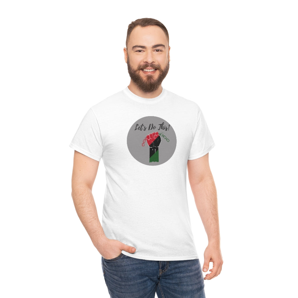 Let's Do This Tee