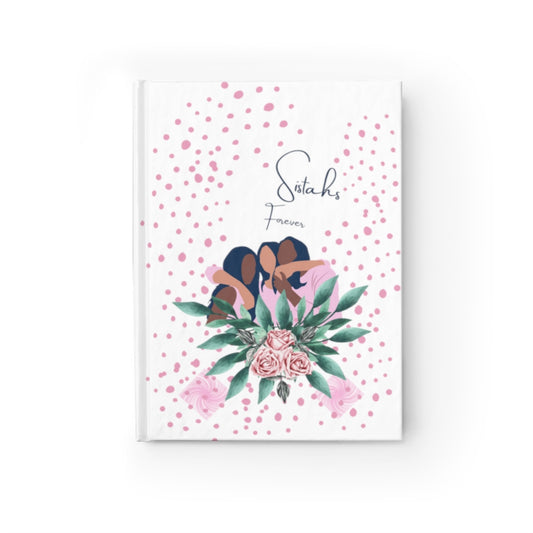 Sistahs Forever Journal