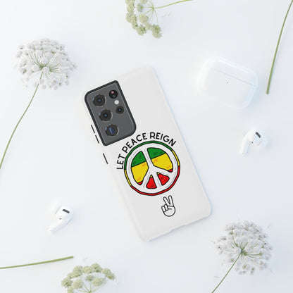 Let Peace Reign  Phone Case
