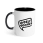 Wisely Spoken Accent Mug