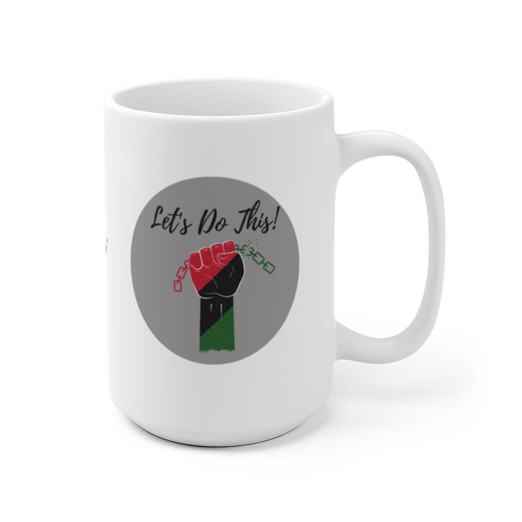 Let's Do This Mug White