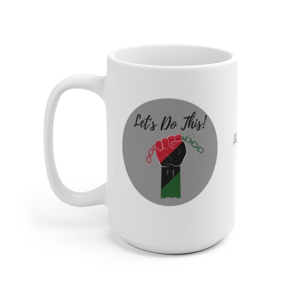 Let's Do This Mug White