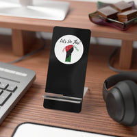 Let's Do This Mobile Phone Stand - Black