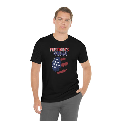 Freedom's Calling Unisex T Shirt