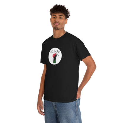Let's Do This Tee