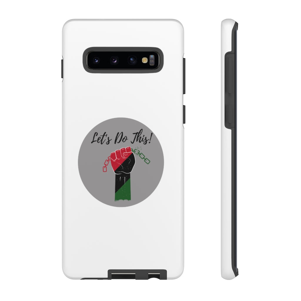 Let's Do This Phone Case