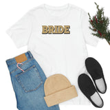 Bride Shirt for Bachelorette Party Gift for Bride T Shirt