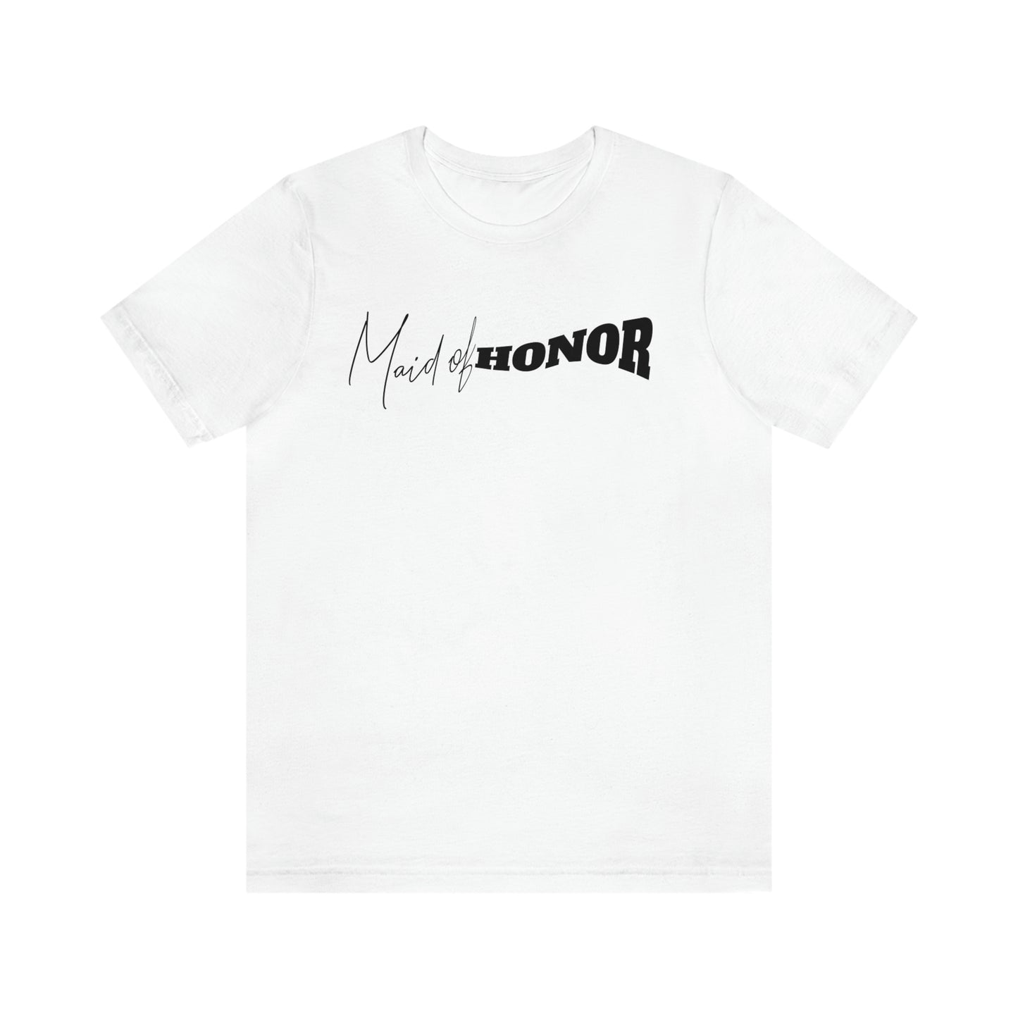 Maid of Honor T Shirt for Bachelorette Party Shirt for Wedding Gift for Maid of Honor