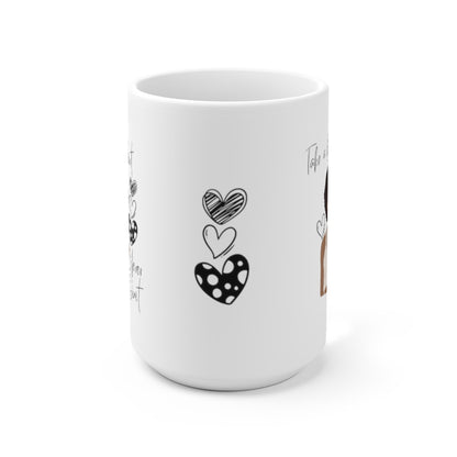 Take a Break Mug 15oz