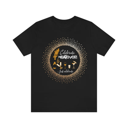 Shirt for Men and Women T Shirt for Parties Celebration T for Birthdays Anniversary Gift for Moms Dads