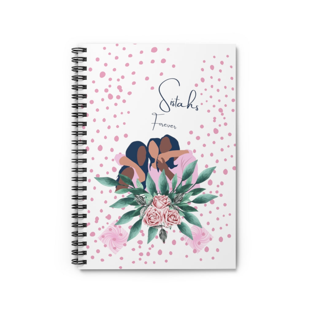 Sisters Forever Spiral Notebook