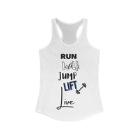 Run Walk Jump Lift Live Women's Racerback Tank