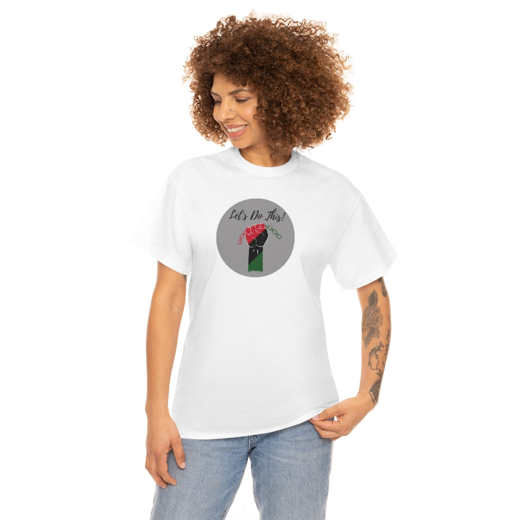 Let's Do This Tee