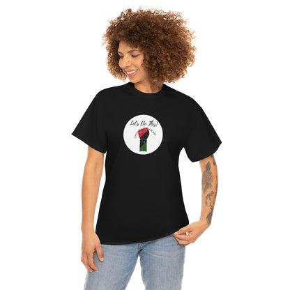Let's Do This Tee