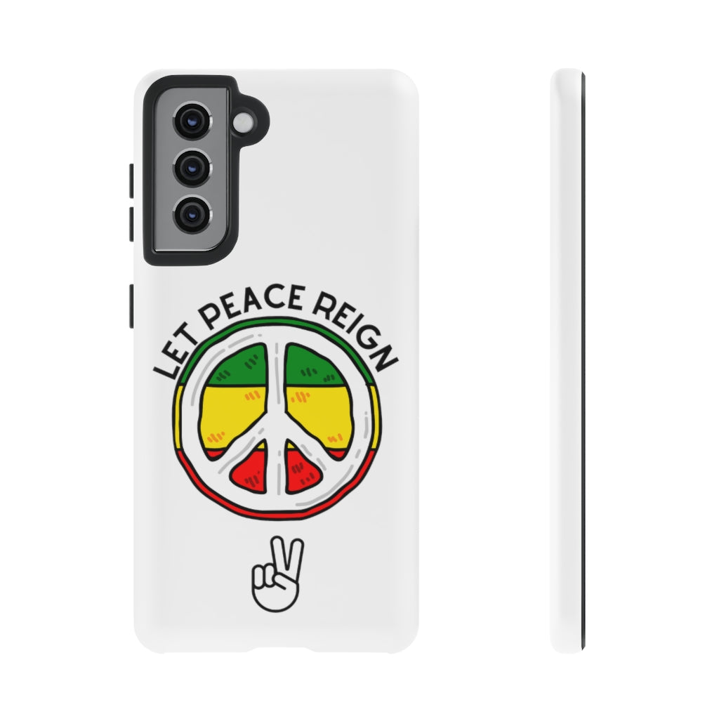 Let Peace Reign  Phone Case
