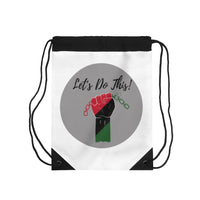 Let's Do This Drawstring Bag