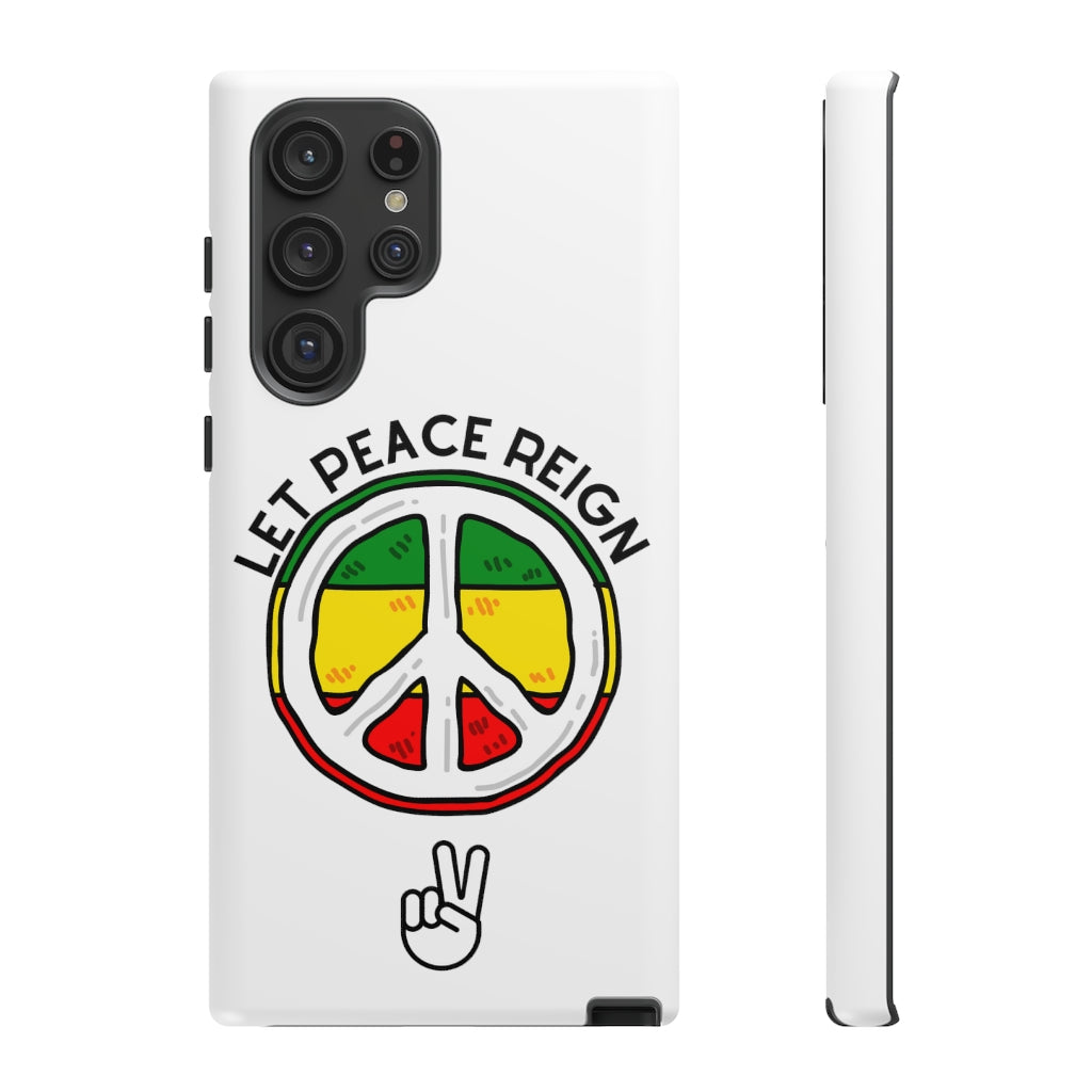 Let Peace Reign  Phone Case