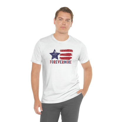Forevermore Unisex T Shirt