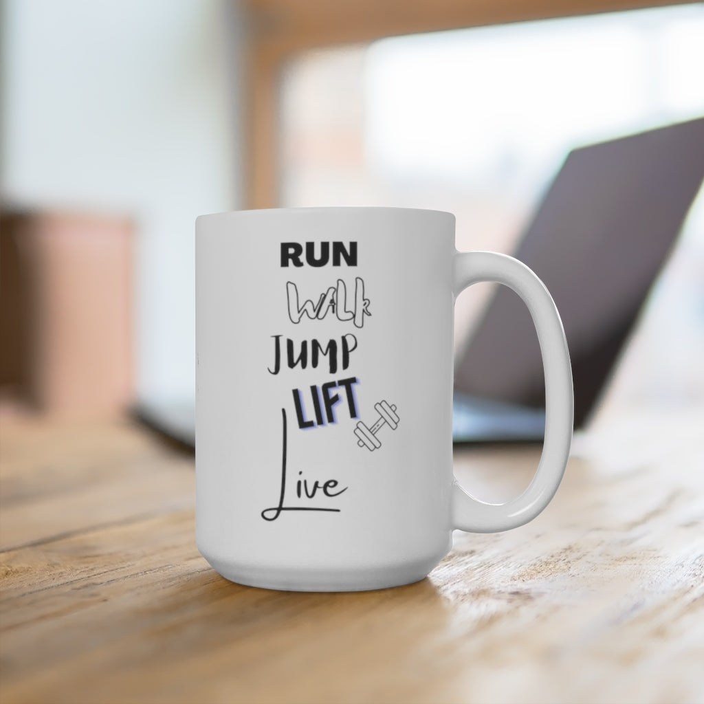 Run Walk Jump Lift Live Mug White