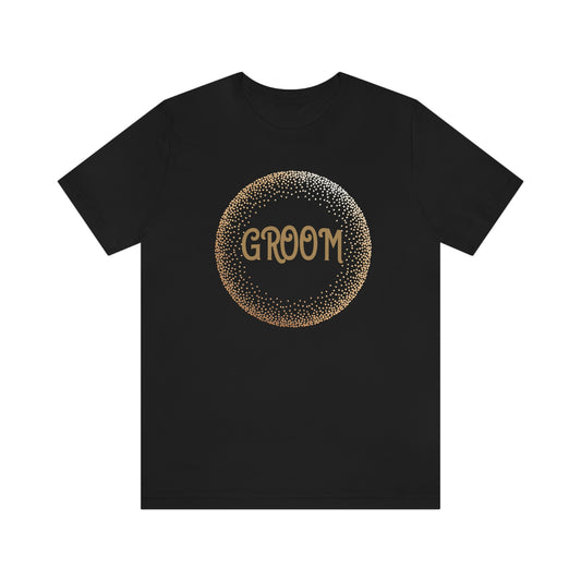 Groom T Shirt for Wedding Party Shirt for Groom Bachelor Party