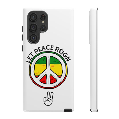 Let Peace Reign  Phone Case