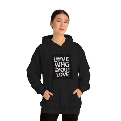 Love Who You Love Unisex Hoodie