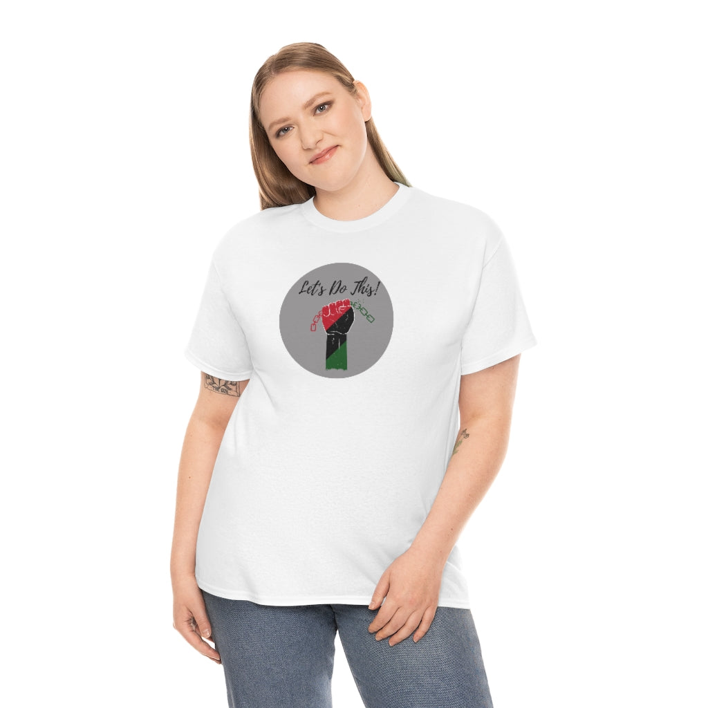 Let's Do This Tee