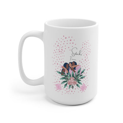 Sistahs Forever 15oz Mug White