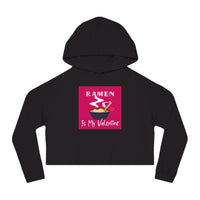 Ramen is my Valentine Mock Hoodie