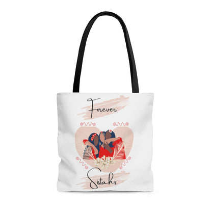Forever Sistahs Tote Bag