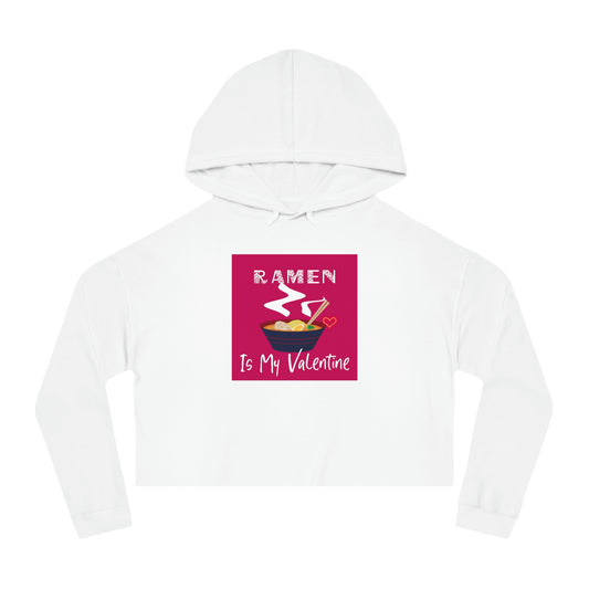 Ramen is my Valentine Mock Hoodie