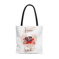 Forever Sistahs Tote Bag