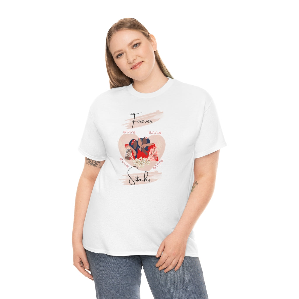 Forever Sistahs Tee