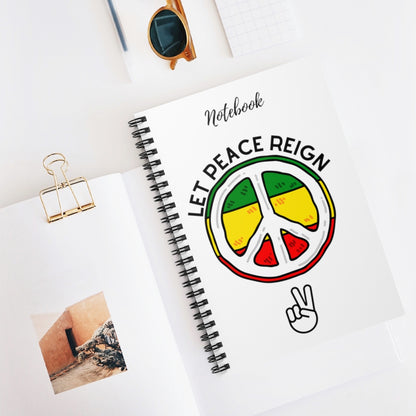 Let Peace Reign Spiral Notebook
