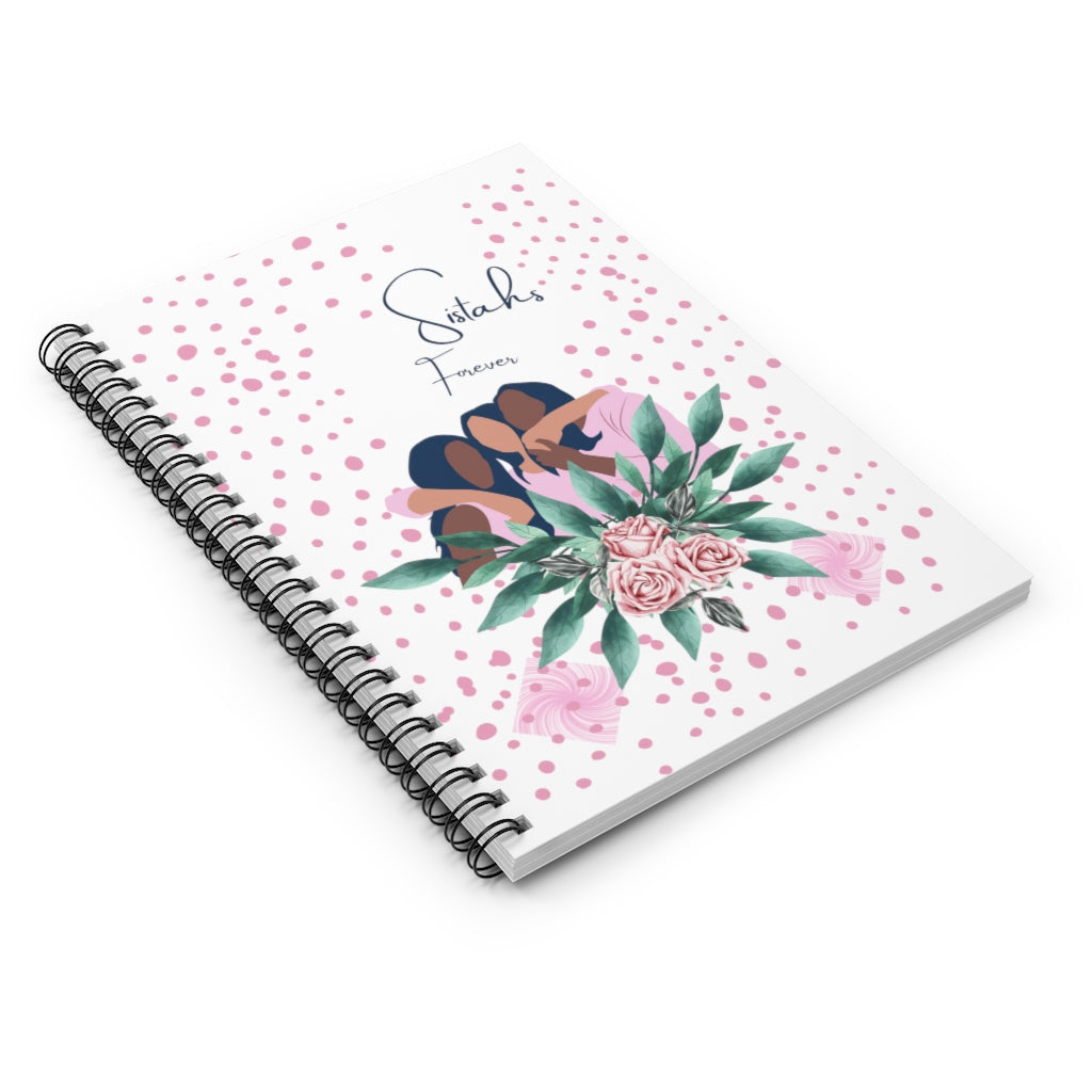 Sisters Forever Spiral Notebook