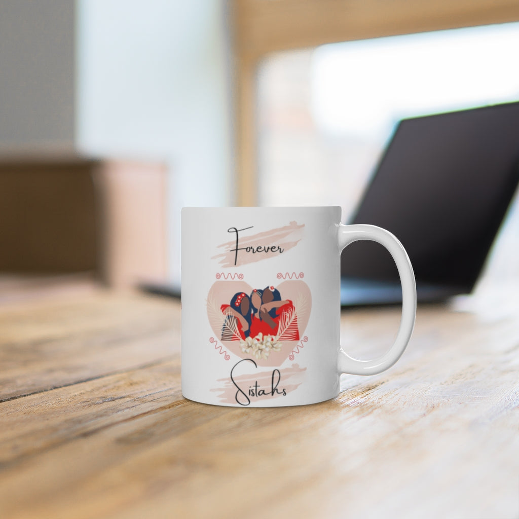 Forever Sistahs Mug White