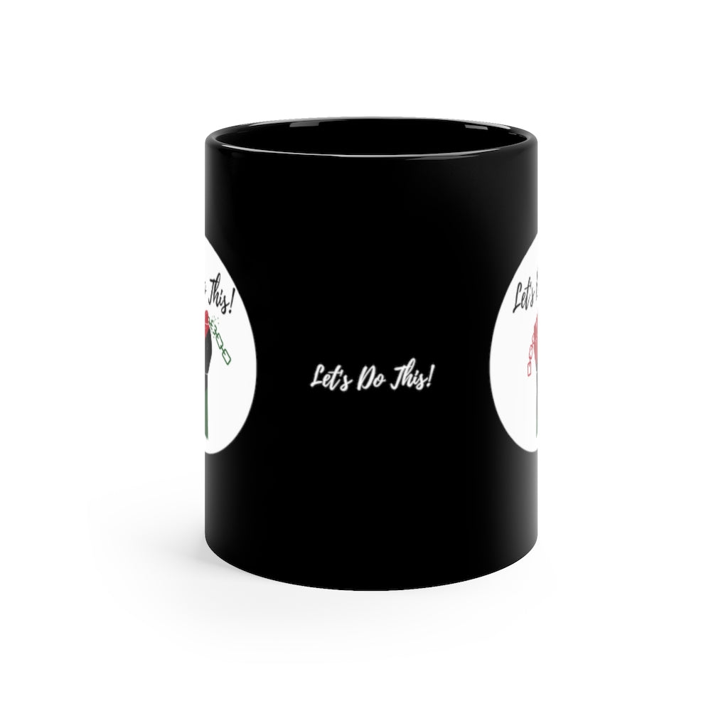 Let's Do This 11oz Mug Black