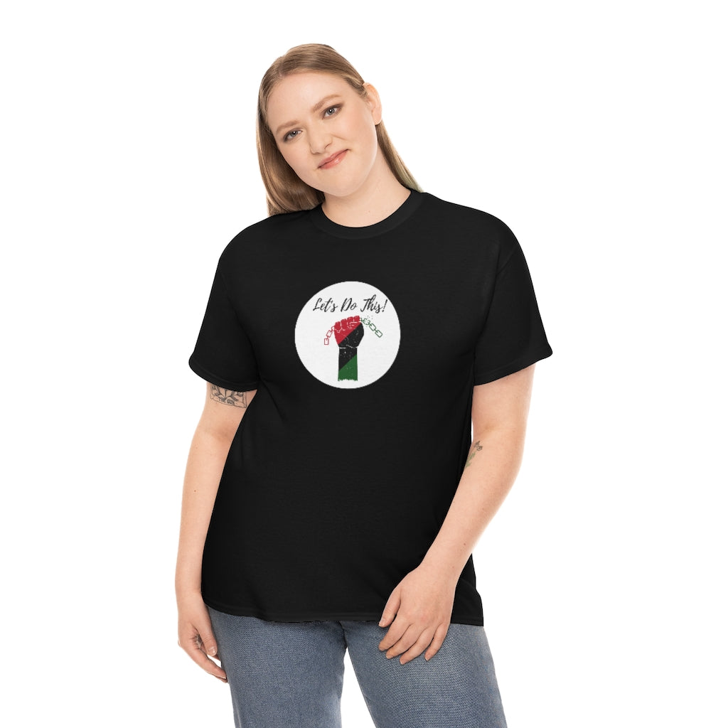 Let's Do This Tee