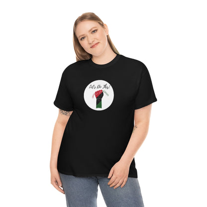 Let's Do This Tee