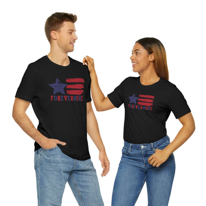 Forevermore Unisex T Shirt