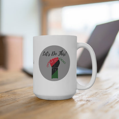 Let's Do This Mug White