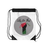 Let's Do This Drawstring Bag