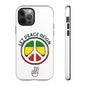 Let Peace Reign  Phone Case