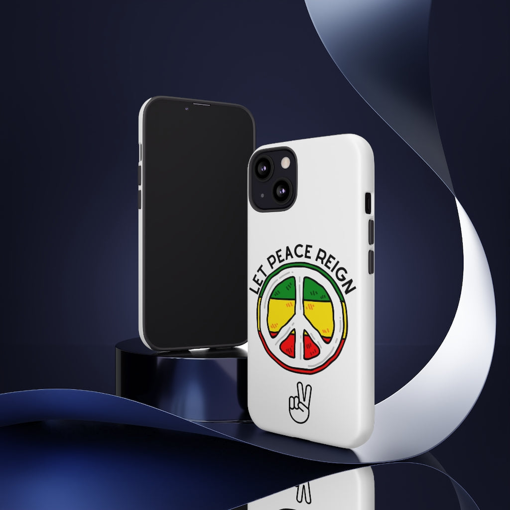 Let Peace Reign  Phone Case