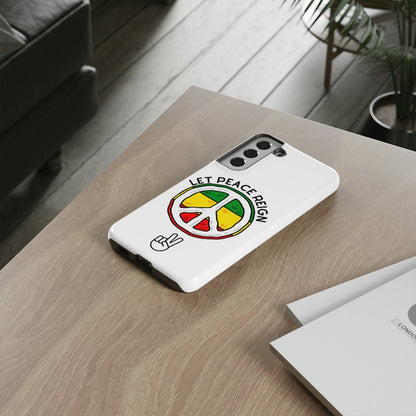 Let Peace Reign  Phone Case