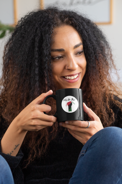 Let's Do This 11oz Mug Black