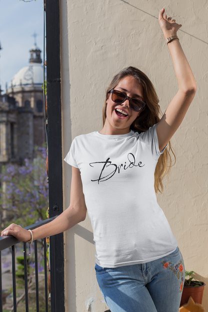 T Shirt for Bride Shirt for Wedding Bride and Bachelorette Party Gift for bride